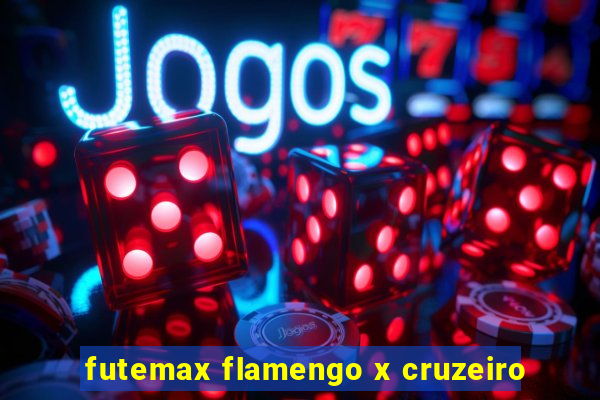 futemax flamengo x cruzeiro